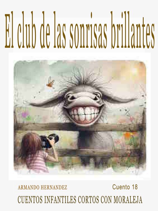 Title details for Cuento 18  El club de las sonrisas brillantes by Armando Hernandez - Available